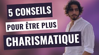 COMMENT DEVENIR CHARISMATIQUE [upl. by Asalocin]