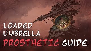 Sekiro Loaded Umbrella Guide  Everything about the Loaded Umbrella Prosthetic Tool [upl. by Saravat]