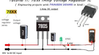 78xx series 1Amp Voltage Regulator IC  Tutorial 11 [upl. by Wivinia]