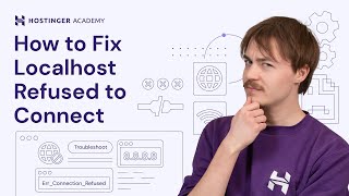 How to Fix Localhost Refused to Connect [upl. by Fitzpatrick298]