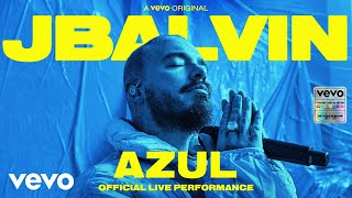 J Balvin  Azul Official Live Performance  Vevo [upl. by Aikemot782]