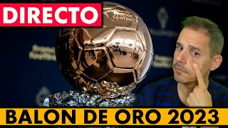 REACCIÓN EN DIRECTO  GALA BALÓN DE ORO 2023 [upl. by Ailahk]