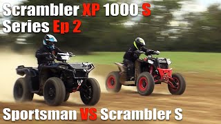 Polaris Scrambler S Series Ep 2 Polaris Sportsman XP 1000 VS Scrambler XP 1000 S [upl. by Vizza]