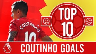 Top 10 Philippe Coutinhos Premier League screamers for Liverpool [upl. by Tnomal]