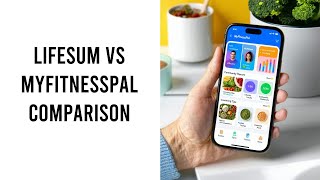 Lifesum Vs Myfitnesspal [upl. by Brina]