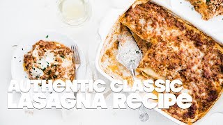 Lasagna Bolognese Recipe [upl. by Ahkeber937]