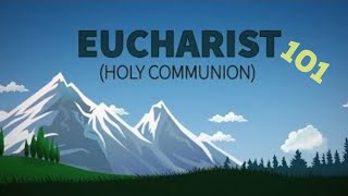 Eucharist 101  Catholic Central [upl. by Cath389]