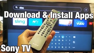 Sony Smart TV How to Download  Install Apps Android TV [upl. by Zoes]