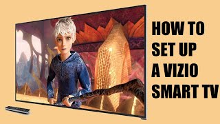 Vizio Smart TV How to Setup for Beginners step by step [upl. by Annala]