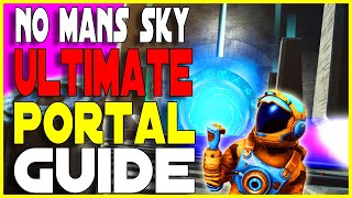 No Mans Sky Portal Guide 2021 How to Find and Use Glyphs and Portals [upl. by Cory]