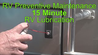 RV 101®  RV Preventive Maintenance  30 Minute RV Lubrication [upl. by Mloc368]