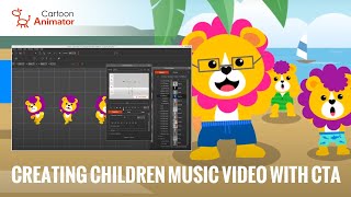 Creating Children Music Video with Cartoon Animator [upl. by Albrecht]