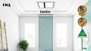 Tastic Luminate Heat Vent amp Light Bathroom Unit [upl. by Mettah]