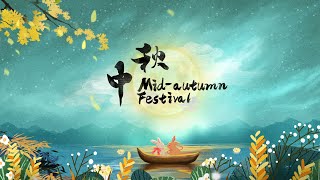 Festive China MidAutumn Festival [upl. by Tessi]