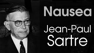 Nausea  JeanPaul Sartre [upl. by Atirys912]