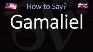 How to Pronounce Gamaliel CORRECTLY [upl. by Asihtal660]