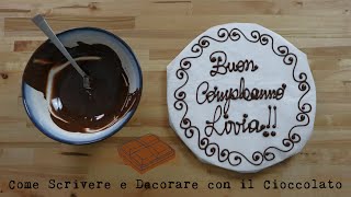 COME SCRIVERE E DECORARE CON IL CIOCCOLATO [upl. by Berhley]