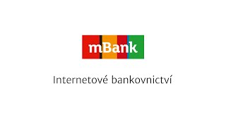 mBank  internetové bankovnictví [upl. by Lehcin525]