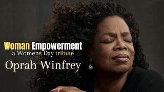 Woman Empowerment  Oprah Winfrey motivational speech for womens day [upl. by Philps922]