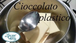 CIOCCOLATO PLASTICO RICETTA Plastic chocolate recipe by ItalianCakes [upl. by Hamburger]