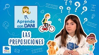 Las preposiciones Aprende con Dani [upl. by Fafa]