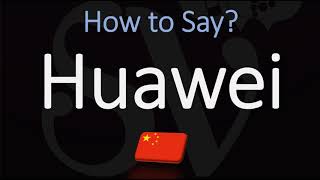 How to Pronounce Huawei CORRECTLY [upl. by Nosnhoj]