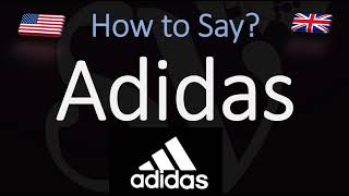 How to Pronounce Adidas CORRECTLY [upl. by Docilla]