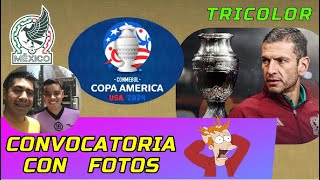 Convocatoria Selección Mexicana 2024 para Copa América [upl. by Liss576]