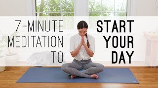 7Minute Meditation to Start Your Day [upl. by Gabriello]