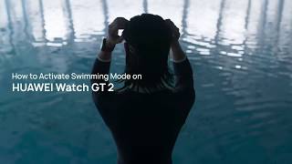 Huawei  Watch GT 2  How to Activate Swimming Mode [upl. by Velleman]