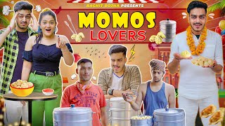 MOMOS LOVERS  Rachit Rojha [upl. by Nay]