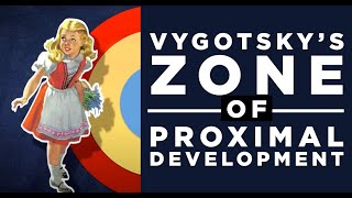 Vygotskys Zone of Proximal Development [upl. by Calendra]