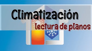 Interpretación de Planos  Climatización [upl. by Mayce74]