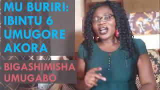 MU BURIRI Ibintu 6 umugore akora bigashimisha umugabo [upl. by Enimsaj]