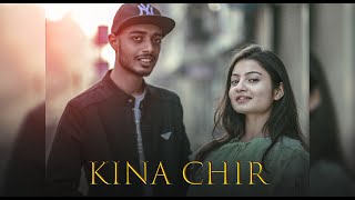 Kina Chir  PropheC  Anand ftEesha Cover song [upl. by Hanselka673]