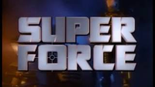 Super Force  The Complete Collection [upl. by Petula297]