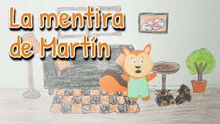 La mentira de Martín  Cuentos infantiles [upl. by Lepp72]