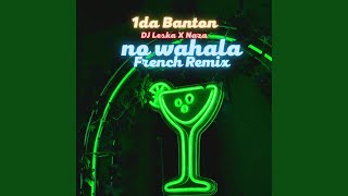 No Wahala French Remix [upl. by Alverta]