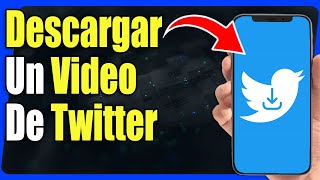 Como Descargar Videos De Twitter [upl. by Salem]