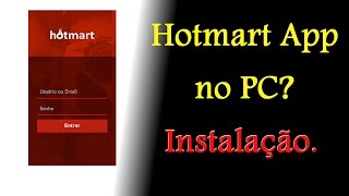 Hotmart App  Instalando Aplicativo do Hotmart no PC [upl. by Amersham]