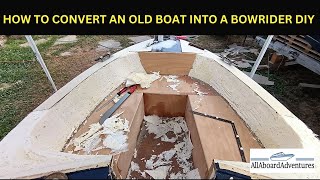 Boat conversion into Bowrider [upl. by Kcirddahc]