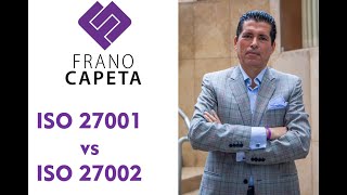 ISO 27001 vs ISO 27002 ¿sabes cual es la diferencia [upl. by Ailimat]