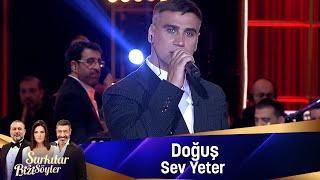 Doğuş  SEV YETER [upl. by Ailama]