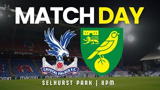 TEAM NEWS LIVE Crystal Palace v Norwich City [upl. by Labina864]