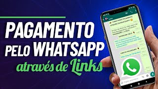 COMO FAZER PAGAMENTOS ATRAVÉS DO WHATSAPP É POSSÍVEL DESCUBRA [upl. by Obara]