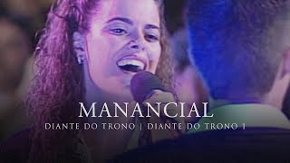 Manancial  DVD Diante do Trono 1  Diante do Trono [upl. by Nosae261]