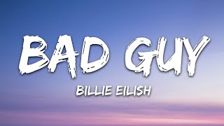 Billie Eilish  Bad Guy Lyrics [upl. by Asaeret587]