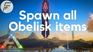 ARK Survival Evolved  Spawn all Obelisk items [upl. by Northrup]