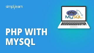 PHP With MySQL Tutorial For Beginners  PHP And MySQL Database Tutorial  PHP Tutorial  Simplilearn [upl. by Neona477]