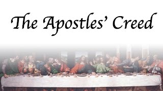 The Apostles Creed Song [upl. by Liam]